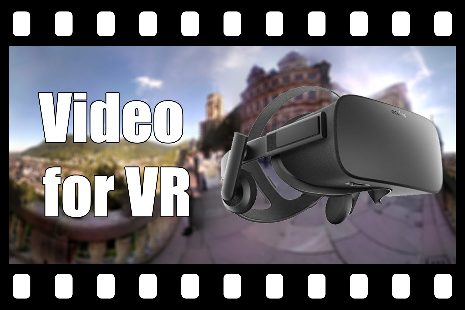 Video for VR – Teaser image